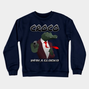 Croco with a Glocko Crewneck Sweatshirt